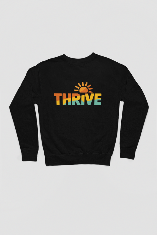 Thrive 'sweatshirt'