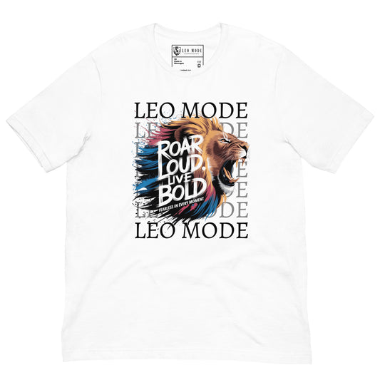 T-shirt « Roar Loud, Live Bold »