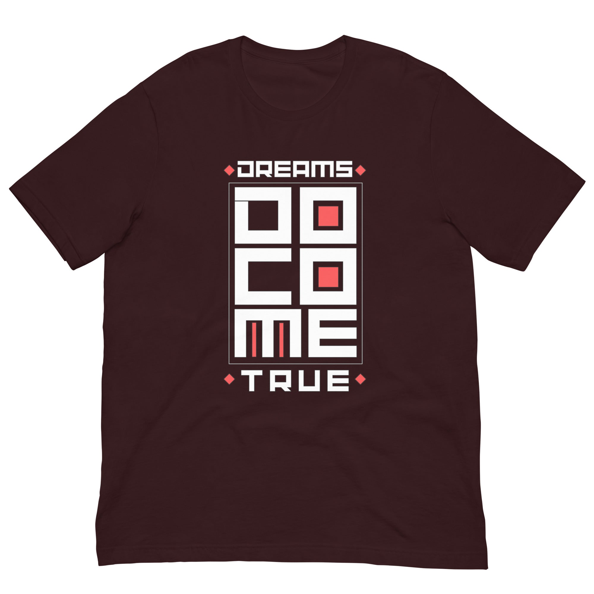 Dreams Do Come True 't-shirt' – Leo Mode